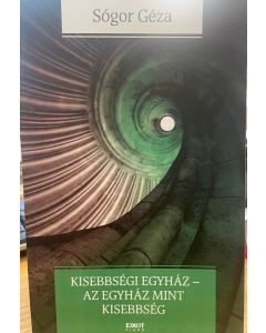 Kisebbségi egyház-az egyház mint kisebbség