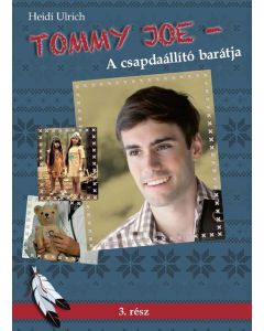 Tommy Joe - A csapdaállító barátja
