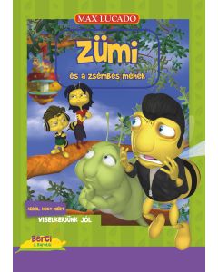 Zümi és a zsémbes méhek