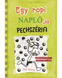 Egy ropi naplója - Pechszéria