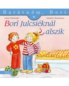 Bori Julcsiéknál alszik - Barátnőm, Bori 25.