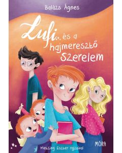 Lufi és a hajmeresztő szerelem