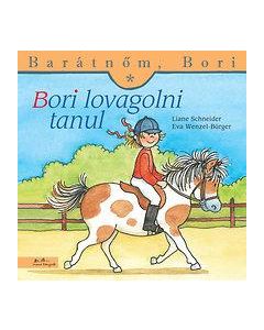 Bori lovagolni tanul - Barátnőm, Bori 11.