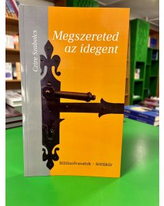 Megszereted az idegent