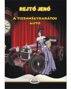 A tizennégykarátos autó