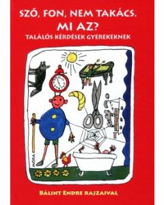 Sző, fon, nem takács. Mi az?