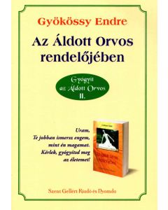 Az Áldott Orvos rendelőjében