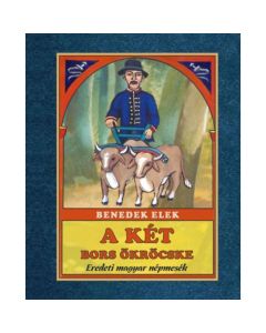 A két bors ökröcske - Eredeti magyar népmesék