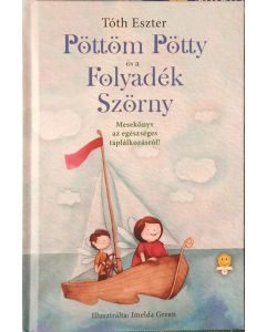 Pöttöm Pötty és a Folyadék Szörny