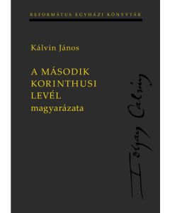 A második korinthusi levél magyarázata
