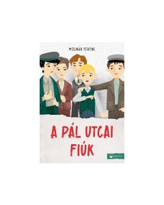 A Pál utcai fiúk
