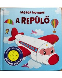 Mókás hangok - A repülő