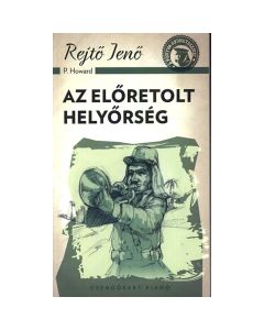 Az előretolt helyőrség 