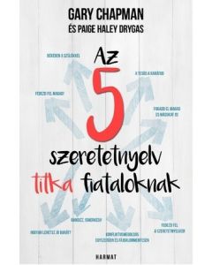  Az 5 szeretetnyelv titka fiataloknak