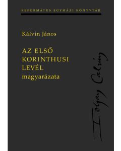 Az első korinthusi levél magyarázata
