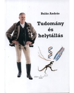 Tudomány és helytállás