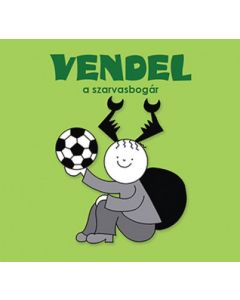 Vendel, a szarvasbogár