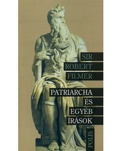 Patriarcha és egyéb írások