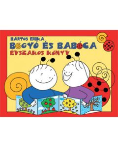 Bogyó és Babóca - Évszakos könyv