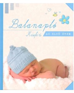 Babanapló - Kisfiú - Az első évem
