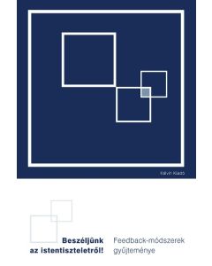 Beszéljünk az istentiszteletről! Feedback-módszerek gyűjteménye