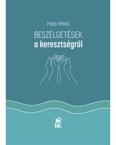 Beszélgetések a keresztségről