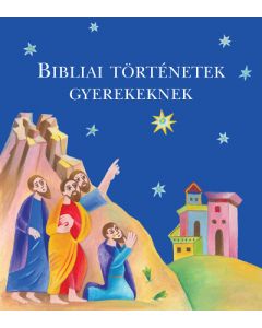 Bibliai történetek gyerekeknek