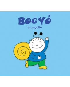 Bogyó, a csigafiú