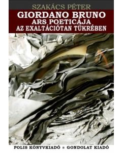 Giordano Bruno ars poeticája az exaltációtan tükrében