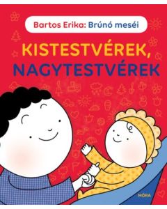 Kistestvérek, ​nagytestvérek