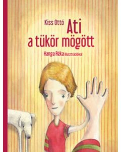 Ati a tükör mögött