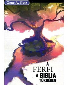 A férfi a Biblia tükrében