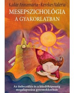 Mesepszichológia a gyakorlatban