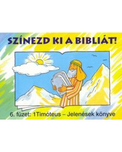 Színezd ki a Bibliát! 6. - Jelenések könyve