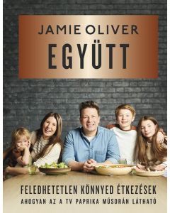 Együtt - Feledhetetlen, könnyed étkezések