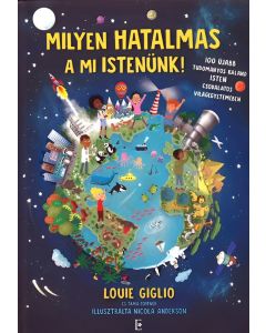 Milyen hatalmas a mi Istenünk!