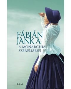 A monarchia szerelmesei