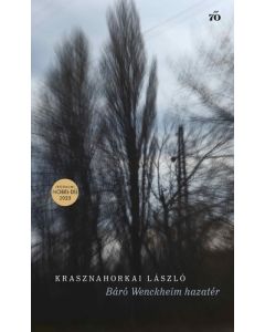 Báró Wenckheim hazatér