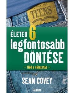Életed 6 legfontosabb döntése