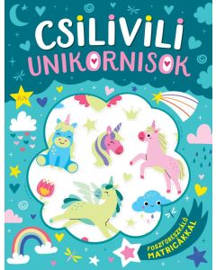 Csilivili unikornisok