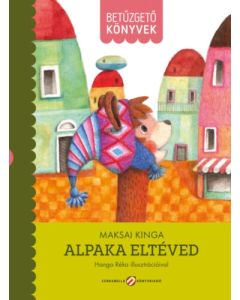 ALPAKA ELTÉVED – BETŰZGETŐ KÖNYVEK