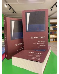 Szabadság - Lelki útravaló az év minden napjára