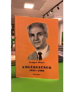 Emlékezések 1947-1980