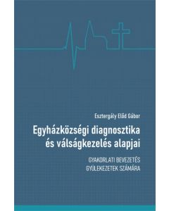 Egyházközségi diagnosztika és válságkezelés alapjai