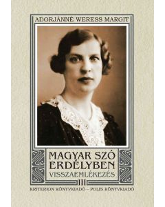 Magyar szó Erdélyben – Visszaemlékezés III. (1925–1928)