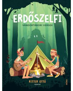 Erdőszelfi - Vándortábori versek