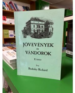 Jövevények és vándorok 2. kötet