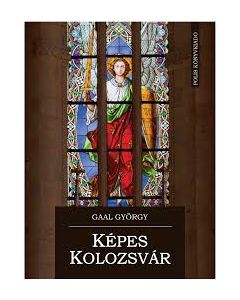 Képes Kolozsvár