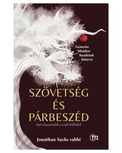 Szövetség és párbeszéd 1. Genezis: Minden kezdetek könyve