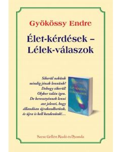  Élet-kérdések — Lélek-válaszok